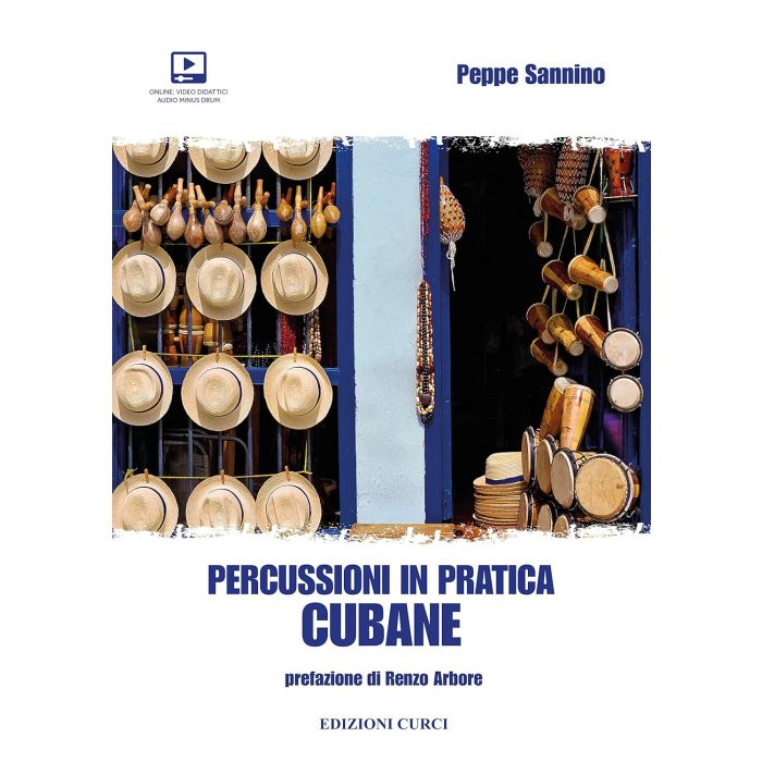 Percussioni in Pratica Cubane prefazione di Renzo Arbore contenuti extra online autore Peppe SANNINO main product photo