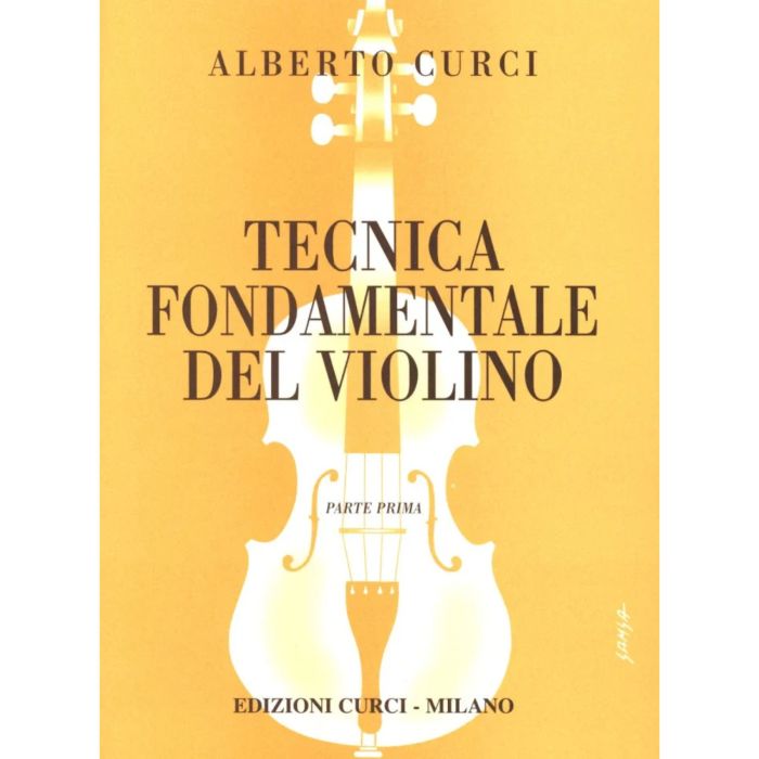 A.Curci Tecnica fondamentale del Violino Parte I° main product photo