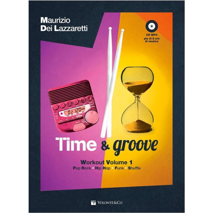 Maurizio Dei Lazzaretti Time & Groove workout vol.1 con cd main product photo