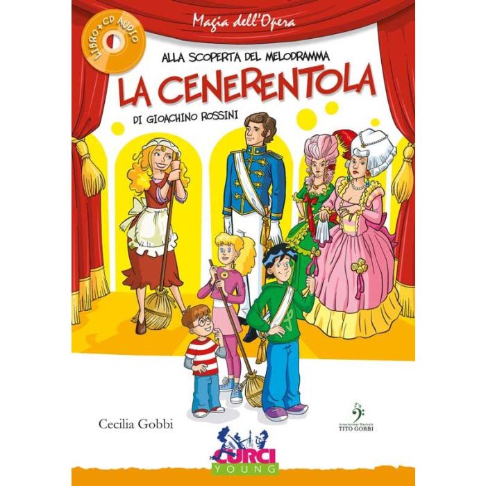 Magia dell`Opera: La Cenerentola di G.Rossini main product photo