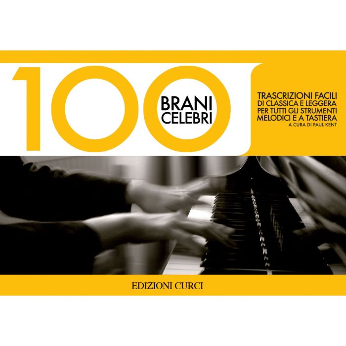 P.Kent 100 Brani Celebri trascrizioni facili di classica e leggera main product photo
