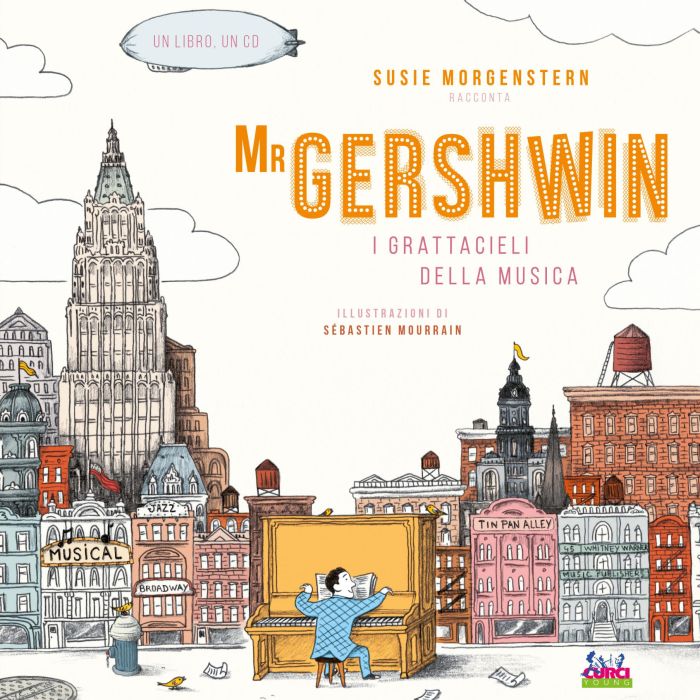 S. Morgenstern Mr Gershwin I grattacieli della musica con CD main product photo