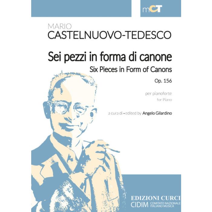 Castelnuovo-Tedesco Sei pezzi in forma di Canone OP.156 per Pianoforte a cura di Angelo Gilardino main product photo
