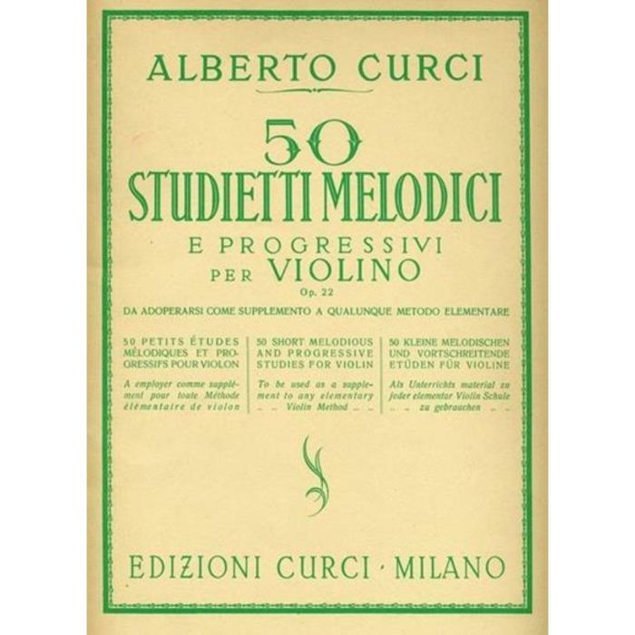 A.Curci 50 Studietti Melodici e progressivi per violino Op.22 main product photo