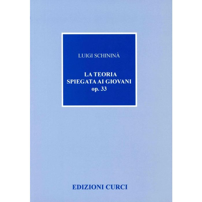 Schinina' La teoria spiegata ai giovani Op. 33 main product photo