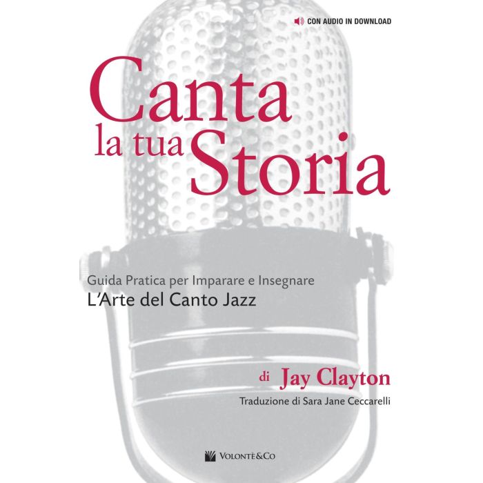 Canta la tua Storia Ed. Italiana di Sing Your Story Autore Clayton main product photo