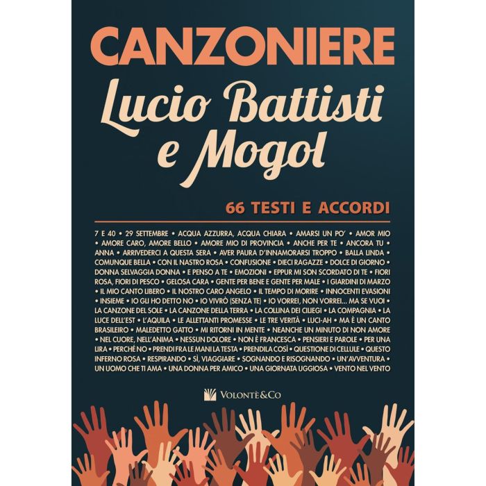 Canzoniere Lucio Battisti e Mogol 66 testi e accordi main product photo