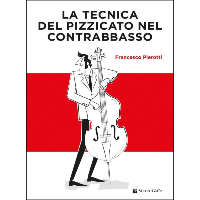 Pierotti La tecnica del pizzicato nel contrabbasso main product photo