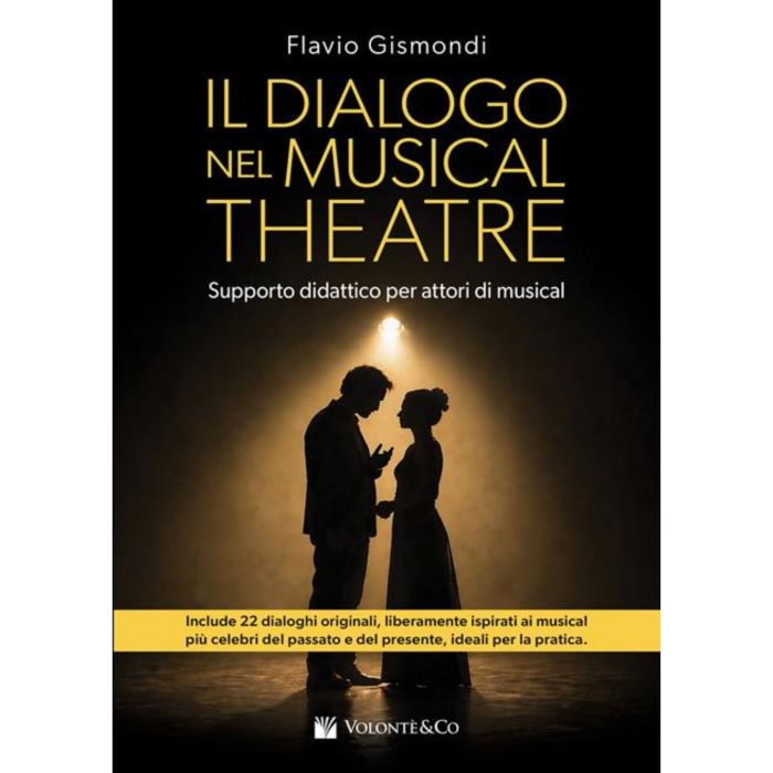 F.Gismondi Il Dialogo Nel Musical Theatre main product photo