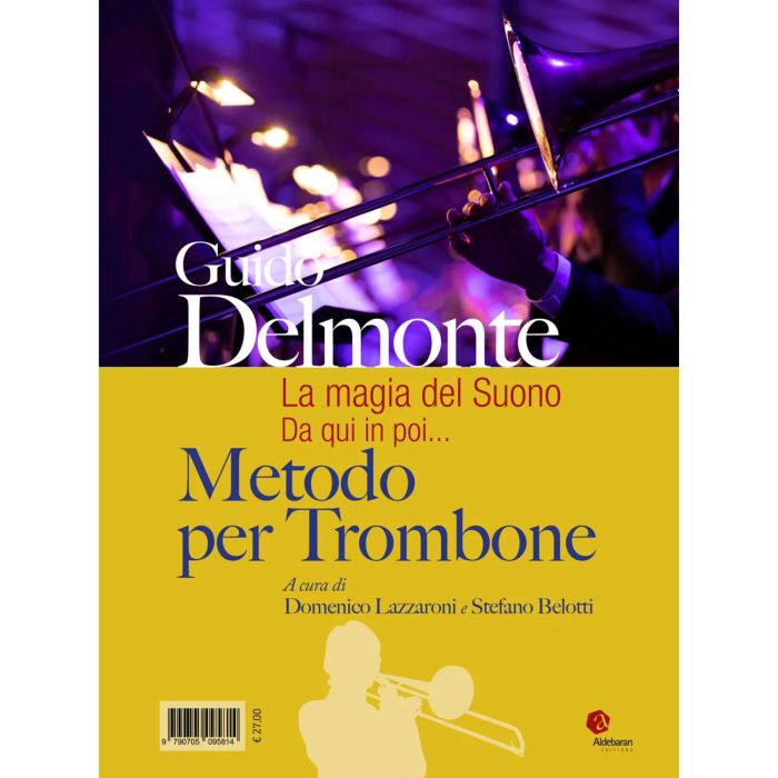 Guido Delmonte Metodo per trombone a cura di Domenico Lazzaroni e Stefano Belotti main product photo