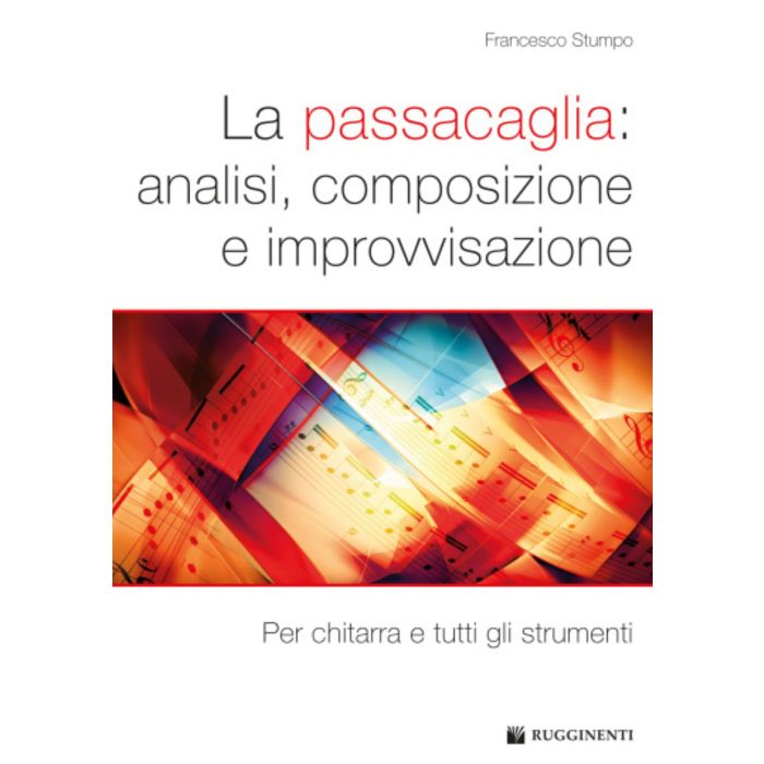 F.Stumpo La Passacaglia: analisi, composizione e improvvisazione per chitarra e tutti gli strumenti main product photo
