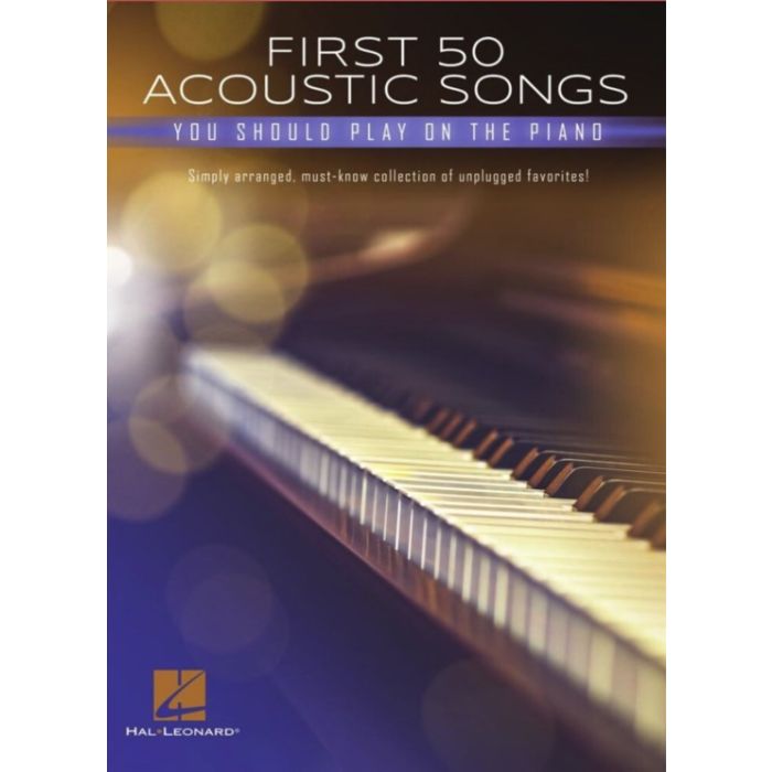 First 50 Acoustic Songs You Should Play on the Piano main product photo