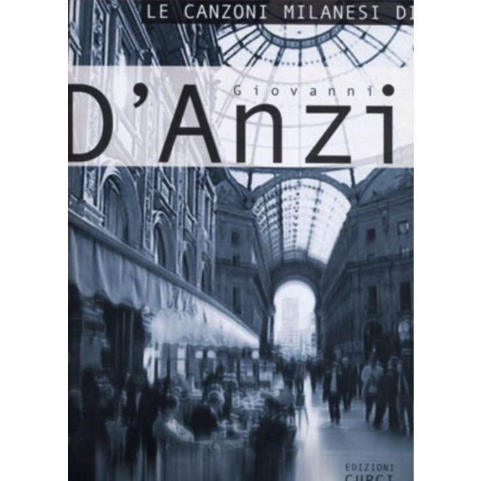 G.D'Anzi Le Canzoni Milanesi di Giovanni D'Anzi per voce e pianoforte main product photo