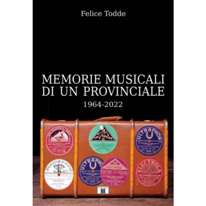 Todde Memorie Musicali di un provinciale 1964-2022 main product photo