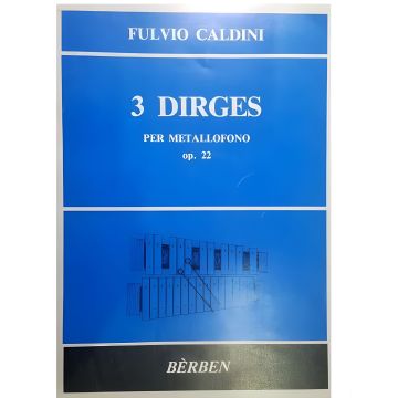 Caldini 3 Dirges per metallofono