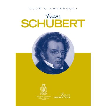 L.Ciammarughi Franz Schubert L.Ciammarughi Franz Schubert