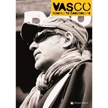 Vasco Complete Canzoniere 189 testi con accordi
