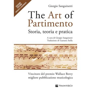 The art of partimento Autore Sanguinetti Giorgio The art of partimento Autore Sanguinetti Giorgio