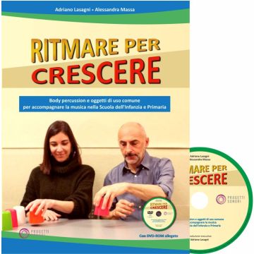 A.Lasagni A.Massa Ritmare per crescere con Dvd A.Lasagni A.Massa Ritmare per crescere con Dvd